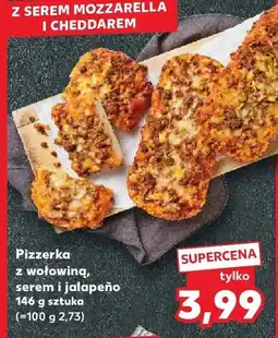 Kaufland Pizzerka z wołowiną, serem i jalapeño Kaufland oferta