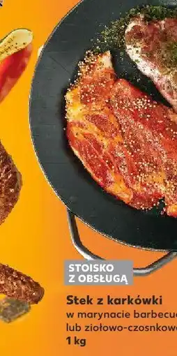 Kaufland Stek z karkówki w marynacie barbecue Kaufland oferta