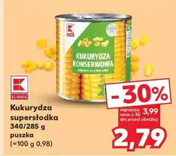 Kaufland Kukurydza supersłodka K-Classic oferta