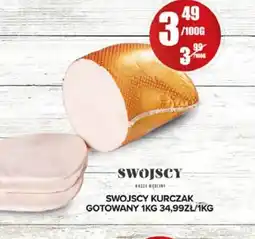 Spiżarnia Smakosza Swojscy Kurczak Gotowany oferta