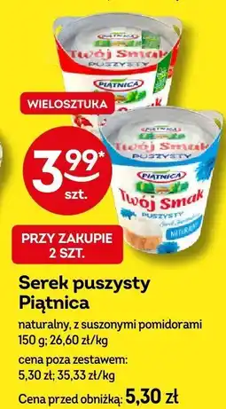 Żabka Serek puszysty Piątnica naturalny, z suszonymi pomidorami oferta