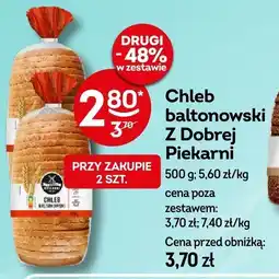Żabka Chleb baltonowski Z Dobrej Piekarni oferta
