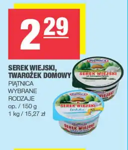 Spar Serek Wiejski, Twarożek Domowy Piątnica oferta