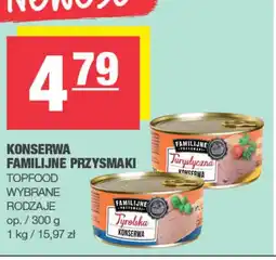 Spar Konserwa Familijne Przysmaki Topfood oferta