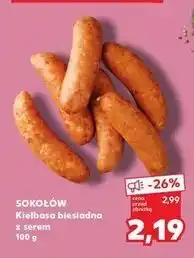 Kaufland Kiełbasa biesiadna z serem Sokołów oferta