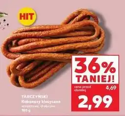 Kaufland Kabanosy wieprzowe Tarczyński Kabanos Klasyczny oferta