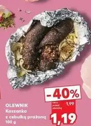 Kaufland Kaszanka z cebulą Olewnik oferta