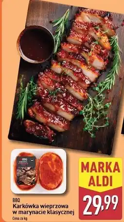 ALDI Karkówka wieprzowa w marynacie klasycznej Bbq (Aldi) oferta