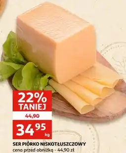 Auchan Ser Piórko niskotłuszczowy oferta
