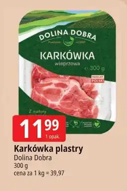 E.Leclerc Karkówka wieprzowa Dolina Dobra oferta