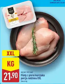 ALDI Mięso Filety z piersi kurczaka porcja rodzinna XXL Mięsne Specjały oferta