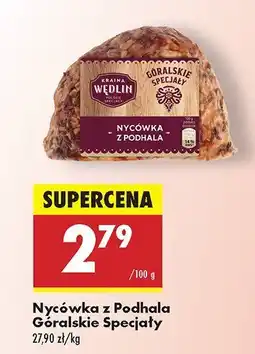 Biedronka Nycówka z Podhala Góralskie Specjały Kraina Wędlin oferta