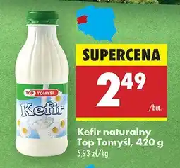 Biedronka Kefir naturalny Top Tomyśl oferta