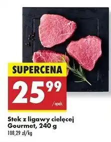 Biedronka Steki z ligawy cielęcej Gourmet oferta