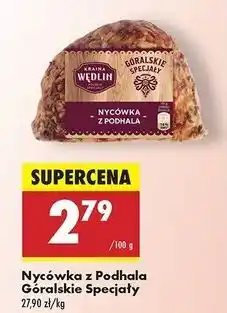 Biedronka Nycówka z podhala Kraina Wędlin Góralskie Specjały oferta