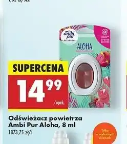 Biedronka Odświeżacz powietrza aloha Ambi Pur oferta