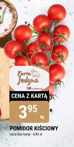 bi1 Pomidor kiściowy oferta