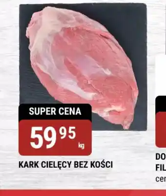 bi1 Kark cielęcy bez kości oferta