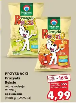 Kaufland Prażynki Reksio, różne rodzaje Przysnacki oferta