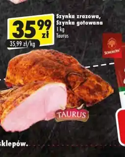 Premium Nasz Sklep Szynka zrazowa, szynka gotowana Taurus oferta