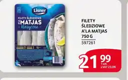 Selgros Filety śledziowe a'la Matjas Lisner oferta