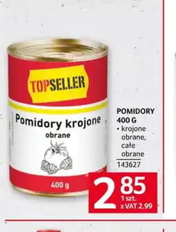 Selgros Pomidory krojone obrane Topseller oferta