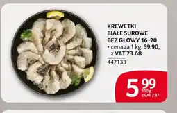 Selgros Krewetki białe surowe bez głowy 16-20 oferta