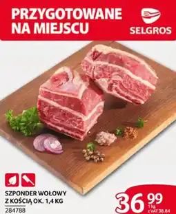 Selgros Szponder wołowy z kością oferta