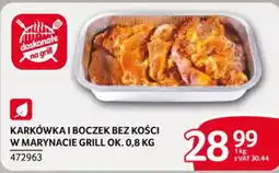 Selgros Karkówka i boczek bez kości w marynacie grill oferta