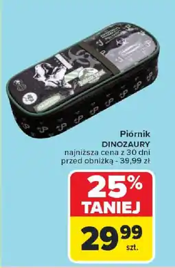 Carrefour Piórnik Dinozaury oferta