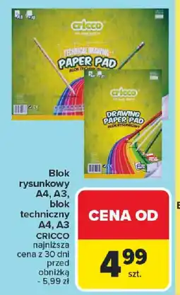 Carrefour Blok rysunkowy A4, A3, blok techniczny A4, A3 Cricco oferta