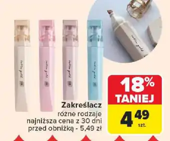 Carrefour Zakreślacz oferta