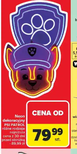 Carrefour Neon dekoracyjny PSI PATROL oferta