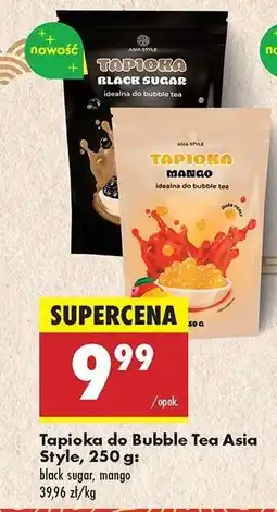 Biedronka Tapioka do Bubble Tea Asia Style, 250 g oferta