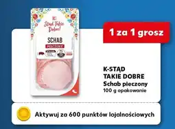 Kaufland Schab pieczony K-Stąd Takie Dobre oferta