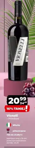 Netto Wino półwytrawne Vionelli Primitivo Di Puglia oferta