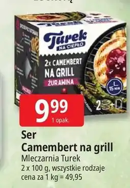 E.Leclerc Camembert na grill + sos żurawinowy Turek Naturek oferta