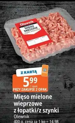 E.Leclerc Mięso mielone wieprzowe z szynki Olewnik oferta
