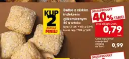 Kaufland Bułka z niskim indeksem glikemicznym Kaufland oferta