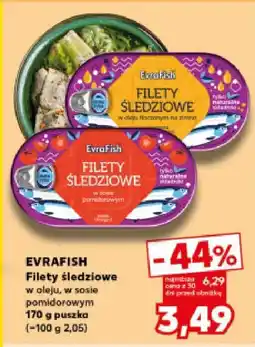 Kaufland Filety śledziowe w oleju EvaFish oferta