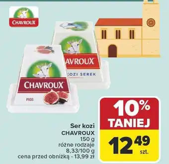 Carrefour Market Ser kozi Chavroux oferta