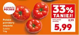 Kaufland Polskie pomidory mięsiste luzem 1 kg oferta