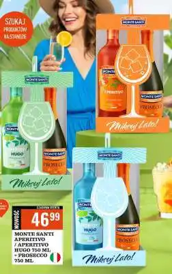 Biedronka MONTE SANTI APERITIVO / APERITIVO HUGO 750 ML + PROSECCO 750 ML oferta