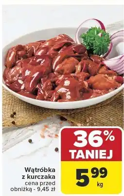 Carrefour Wątróbka z kurczaka Carrefour oferta