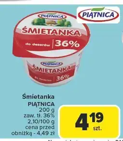 Carrefour Śmietanka PIĄTNICA 36% oferta