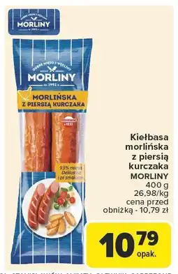 Carrefour Kiełbasa morlińska z piersią kurczaka Morliny 400g oferta