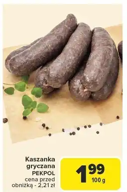 Carrefour Kaszanka gryczana Pekpol oferta