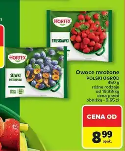 Carrefour Owoce mrożone Hortex Polski Ogród różne rodzaje oferta
