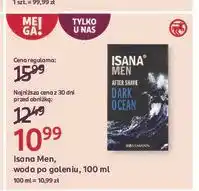 Rossmann Woda po goleniu Isana For Men Dark Ocean oferta