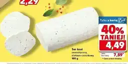 Kaufland Ser kozi ziołowo-czosnkowy oferta